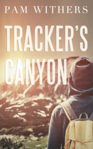 How I wrote my YA adventure novel Tracker’s Canyon
